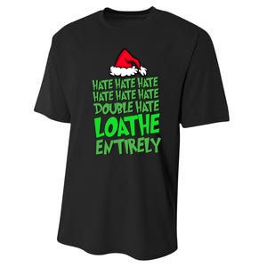 Hate Hate Double Hate Loathe Entirely Funny Christmas Santa Performance Sprint T-Shirt