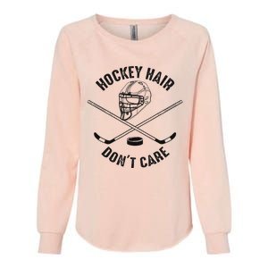 Hockey Hair DonT Care Cute Messy Hair Player Womens California Wash Sweatshirt