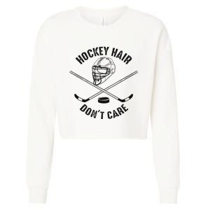 Hockey Hair DonT Care Cute Messy Hair Player Cropped Pullover Crew