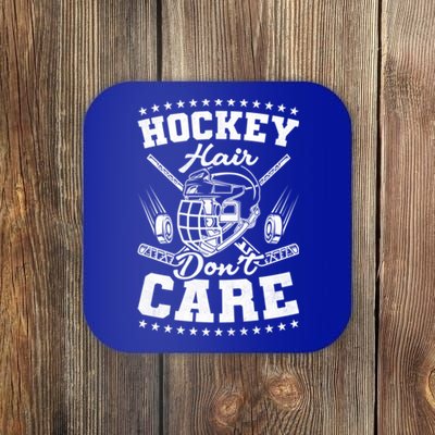 Hockey Hair Dont Care Hockey Great Gift Coaster