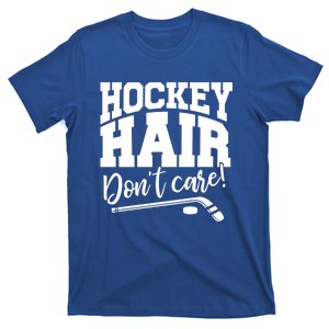 Hockey Hair Dont Care! Hockey Stick Player Hockey Puck Gift T-Shirt