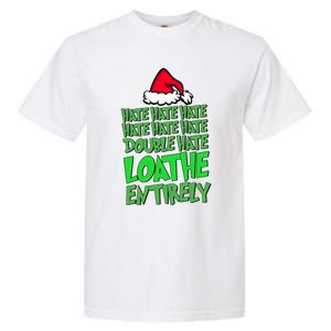 Hate Hate Double Hate Loathe Entirely Funny Christmas Santa Gift Garment-Dyed Heavyweight T-Shirt