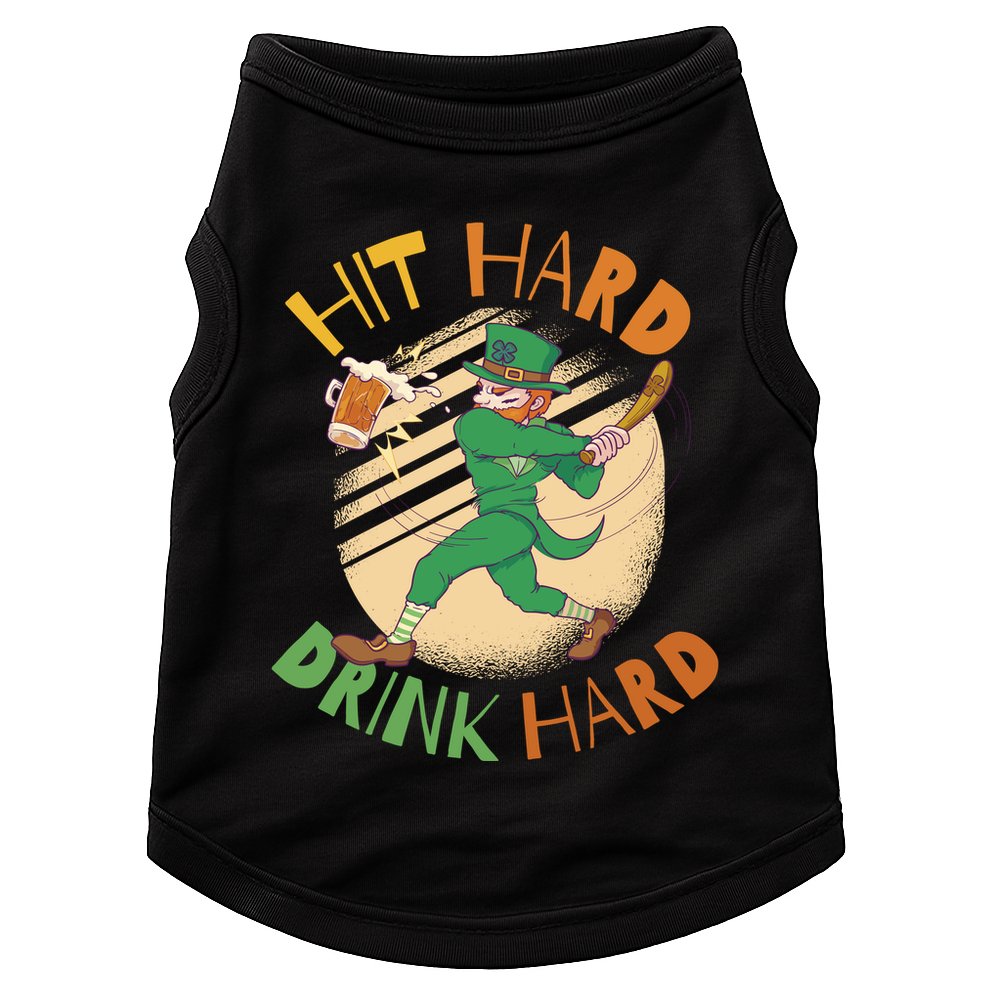 Hit Hard Drink Hard St Patrick's Day Doggie Tank
