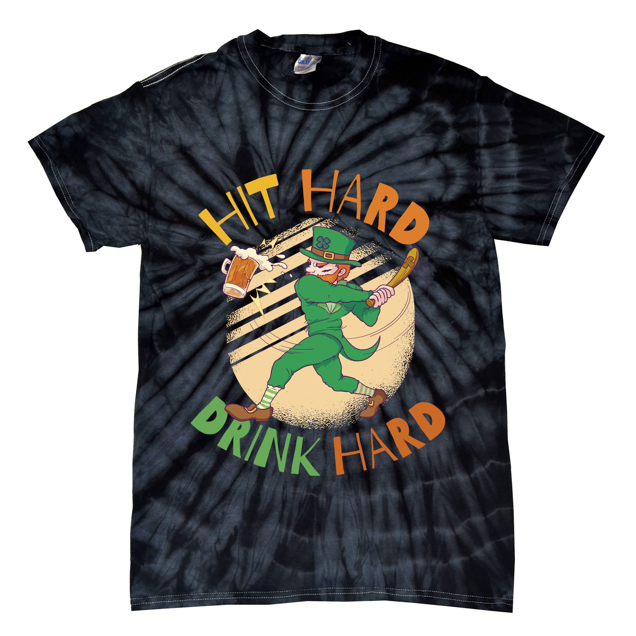 Hit Hard Drink Hard St Patrick's Day Tie-Dye T-Shirt