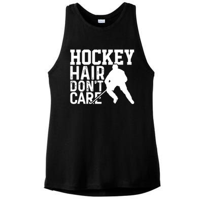 Hockey Hair Don't Care Funny Hockey Cool Gift Ladies PosiCharge Tri-Blend Wicking Tank