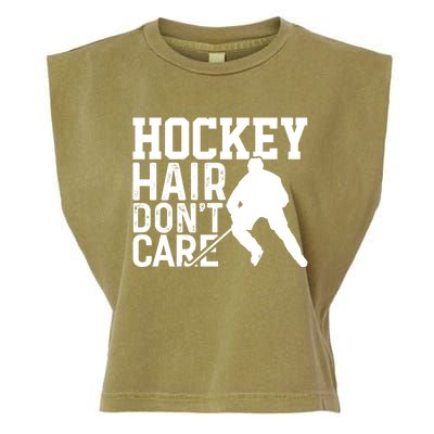 Hockey Hair Don't Care Funny Hockey Cool Gift Garment-Dyed Women's Muscle Tee