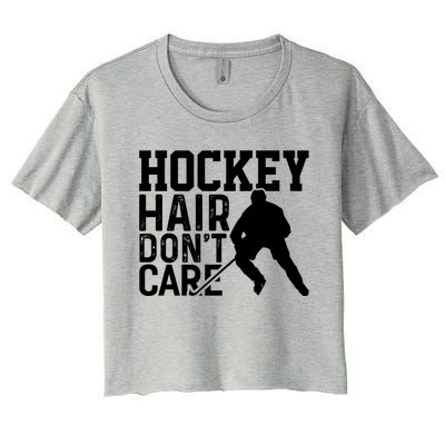 Hockey Hair Don't Care Funny Hockey Cool Gift Women's Crop Top Tee