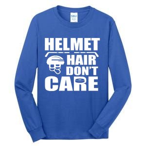 Helmet Hair Dont Care Funny Hockey Player Cute Gift Tall Long Sleeve T-Shirt