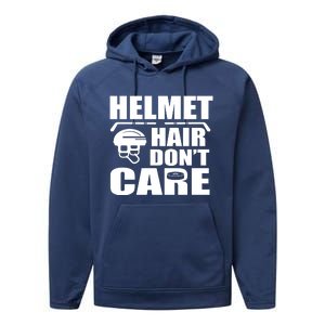 Helmet Hair Dont Care Funny Hockey Player Cute Gift Performance Fleece Hoodie