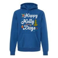 Happy Holly Days Merry Christmas Matching Family Pajamas Great Gift Premium Hoodie