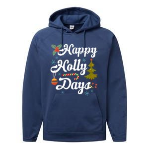 Happy Holly Days Merry Christmas Matching Family Pajamas Great Gift Performance Fleece Hoodie