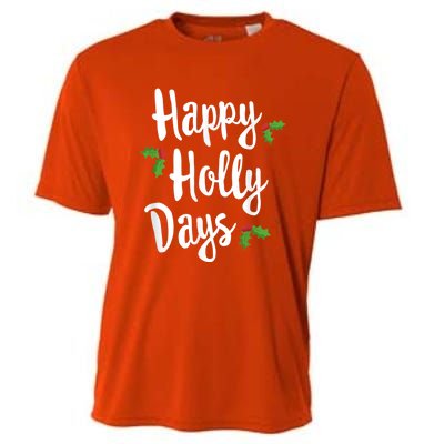 Happy Holly Days Festive Xmas Christmas Matching Family Cooling Performance Crew T-Shirt