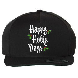 Happy Holly Days Festive Xmas Christmas Matching Family Wool Snapback Cap