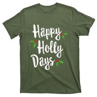 Happy Holly Days Festive Xmas Christmas Matching Family T-Shirt