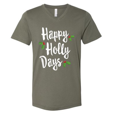 Happy Holly Days Festive Xmas Christmas Matching Family V-Neck T-Shirt