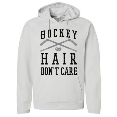 Hockey Hair DonT Care Funny Ice Puck Stick Player Funny Gift Performance Fleece Hoodie