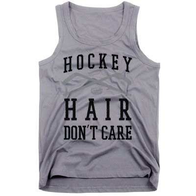 Hockey Hair DonT Care Funny Ice Puck Stick Player Funny Gift Tank Top