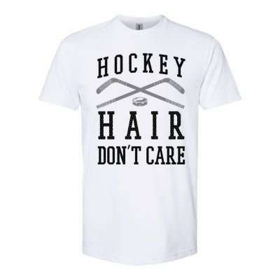 Hockey Hair DonT Care Funny Ice Puck Stick Player Funny Gift Softstyle CVC T-Shirt