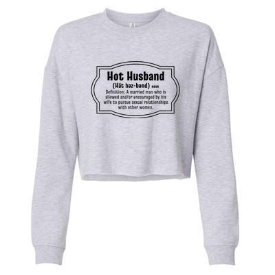 Hot Husband Definition Cropped Pullover Crew