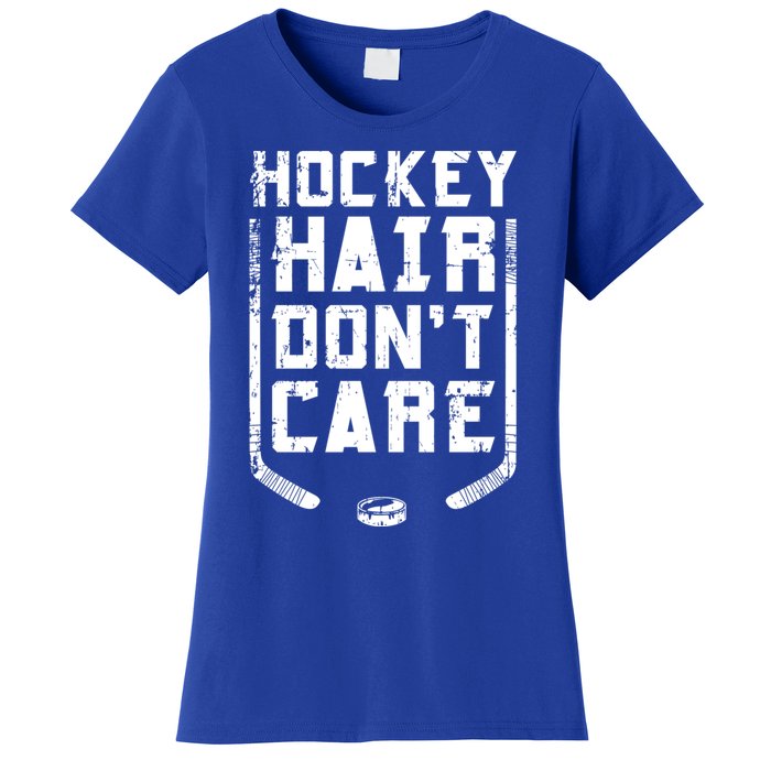 Hockey Hair DonT Care Ice Puck Player Funny Gift Women's T-Shirt