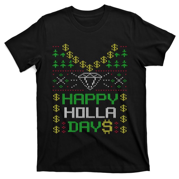 Happy Holla Days Holiday Ugly Christmas T-Shirt