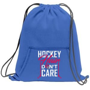 Hockey Hair Dont Care Funny Goalie Ice Sport Gift Sweatshirt Cinch Pack Bag