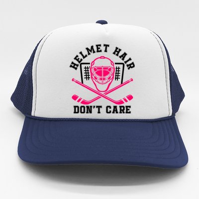 Helmet Hair Dont Care Funny Pink Hockey Mask Cool Gift Trucker Hat