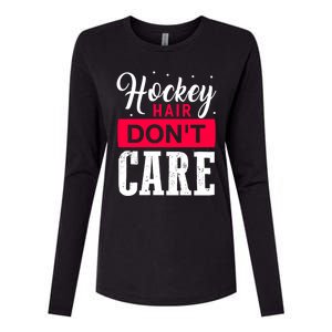 Hockey Hair Dont Care Funny Goalie Ice Sport Cute Gift Womens Cotton Relaxed Long Sleeve T-Shirt