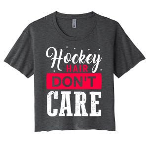 Hockey Hair Dont Care Funny Goalie Ice Sport Cute Gift Women's Crop Top Tee