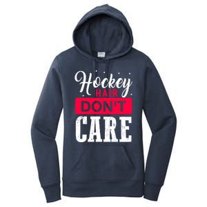 Hockey Hair Dont Care Funny Goalie Ice Sport Cute Gift Women's Pullover Hoodie