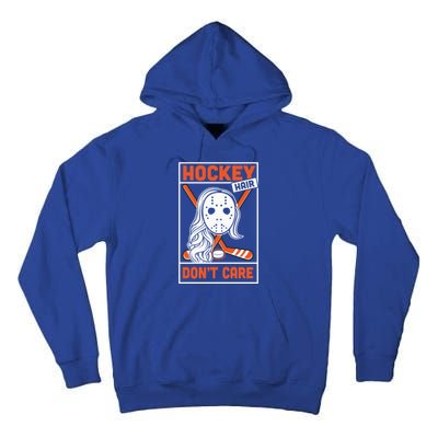 Hockey Hair Dont Care Ice Hockey Vintage Gift Great Gift Tall Hoodie