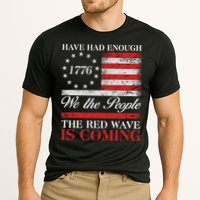 Have Had Enough We The People The Red Wave Is Coming Performance Shirt