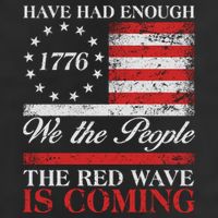 Have Had Enough We The People The Red Wave Is Coming Hat