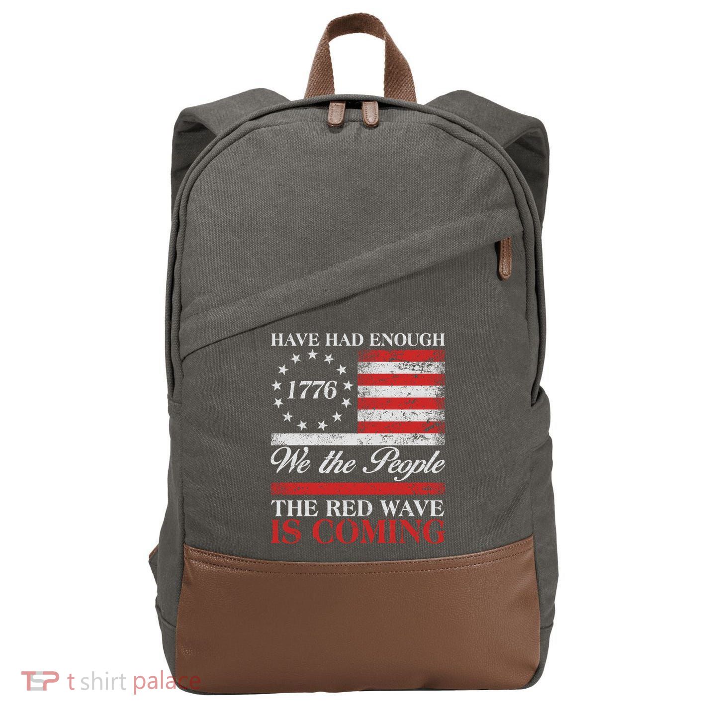 Have Had Enough We The People The Red Wave Is Coming Cotton Canvas Backpack