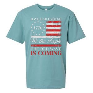 Have Had Enough We The People The Red Wave Is Coming Sueded Cloud Jersey T-Shirt