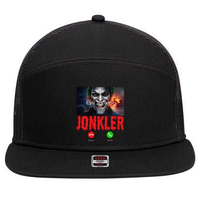 Humor Halloween Evil Jonkler Is Calling Evil Jonkler 7 Panel Mesh Trucker Snapback Hat