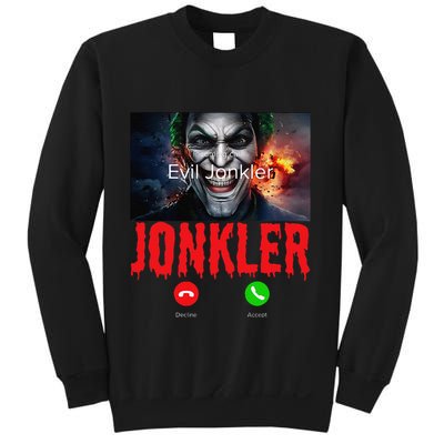 Humor Halloween Evil Jonkler Is Calling Evil Jonkler Sweatshirt