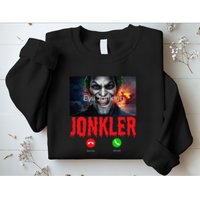 Humor Halloween Evil Jonkler Is Calling Evil Jonkler Sweatshirt
