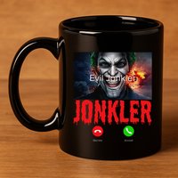 Humor Halloween Evil Jonkler Is Calling Evil Jonkler 11oz C Handle Ceramic Mug