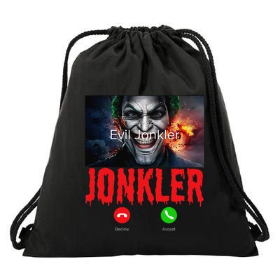 Humor Halloween Evil Jonkler Is Calling Evil Jonkler Drawstring Bag