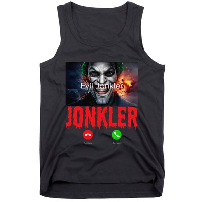 Humor Halloween Evil Jonkler Is Calling Evil Jonkler Tank Top