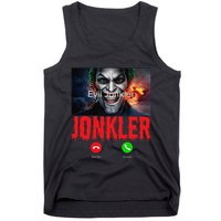 Humor Halloween Evil Jonkler Is Calling Evil Jonkler Tank Top