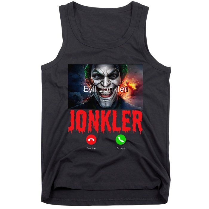 Humor Halloween Evil Jonkler Is Calling Evil Jonkler Tank Top