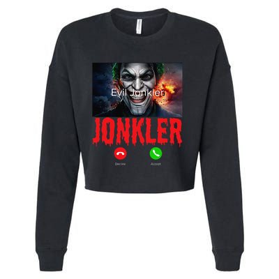 Humor Halloween Evil Jonkler Is Calling Evil Jonkler Cropped Pullover Crew