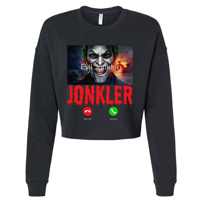 Humor Halloween Evil Jonkler Is Calling Evil Jonkler Cropped Pullover Crew