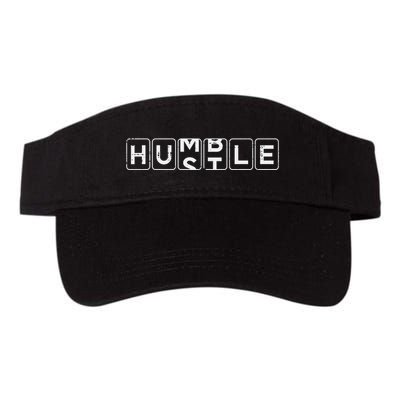 Humble Hustle Entrpreneur Cool Hustler Hard Work Valucap Bio-Washed Visor