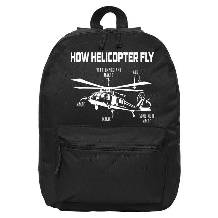 How Helicopters Fly Funny Helicopter Pilot Rotorcraft Pilot 16 in Basic Backpack
