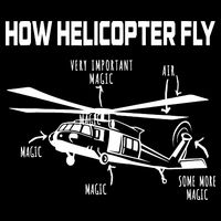 How Helicopters Fly Funny Helicopter Pilot Rotorcraft Pilot Zip Tote Bag