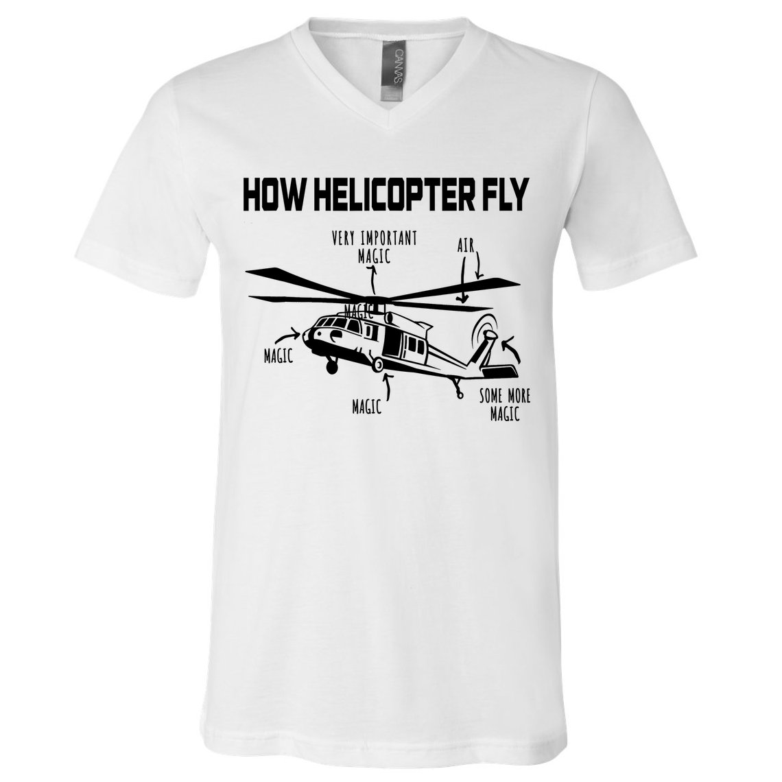 How Helicopters Fly Funny Helicopter Pilot Rotorcraft Pilot V-Neck T-Shirt
