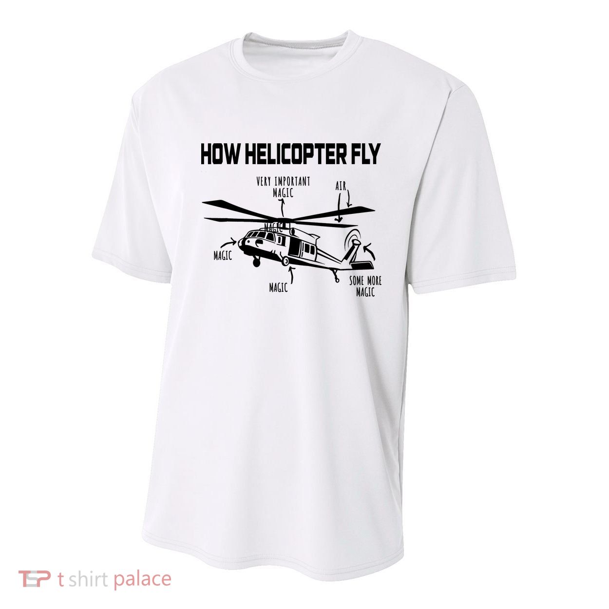 How Helicopters Fly Funny Helicopter Pilot Rotorcraft Pilot Youth Performance Sprint T-Shirt